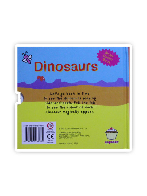 Dinosaurs Magic Colour Book
