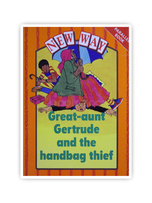 New Way Orange Level Parallel Great-Aunt Gertrude & the Handbag Thief