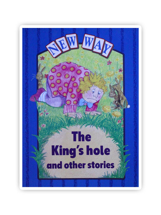 The King's Hole and Other Stories(New Way Readers)