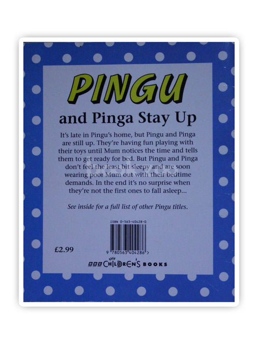 Pingu and Pinga Stay Up