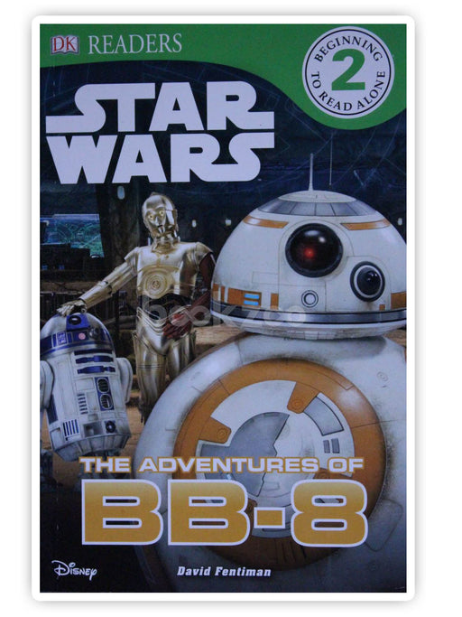 Star Wars: The Adventures of BB-8 (DK Readers L2)