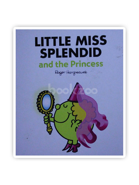 Little Miss Splendid and the Princess