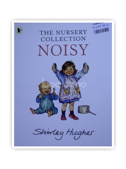 Noisy - The Nursery Collection