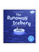 The runaway Iceberg