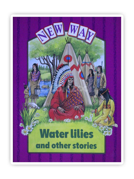 Water lilies and other stories(New Way Readers)
