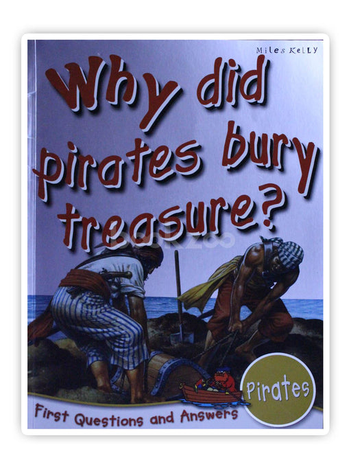 Why Did Pirates Bury Treasure