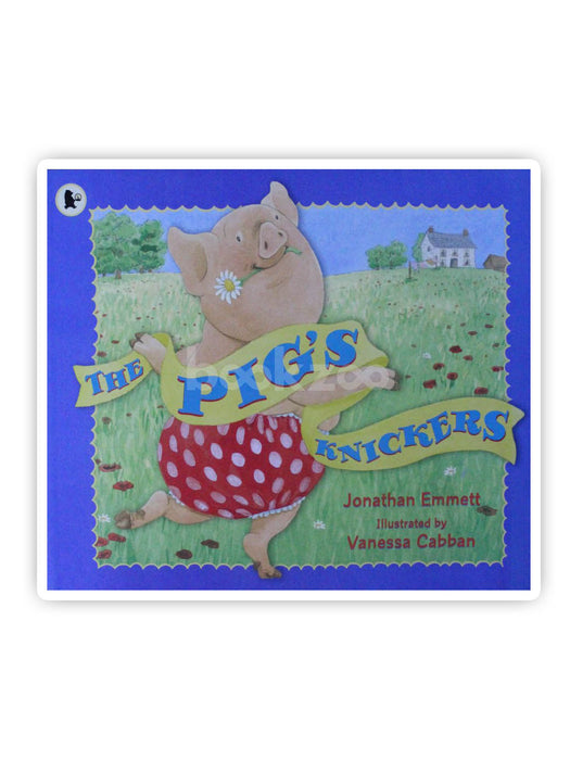 The Pig's Knickers