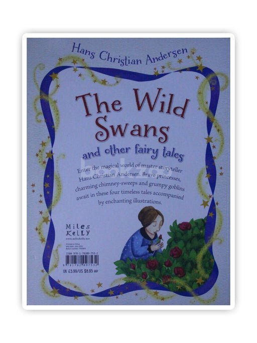 The Wild Swans (Hans Christian Anderson Tales)