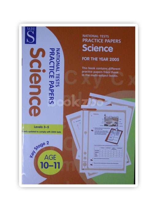 WHS National Tests Practice Papers 2005 Science Key Stage 2 