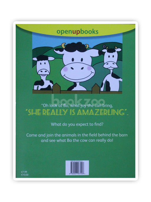 Bo the Amazerling Cow (Open Up Books)