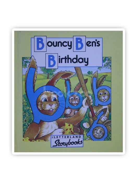 Bouncy Ben's Birthday (Letterland Storybooks)