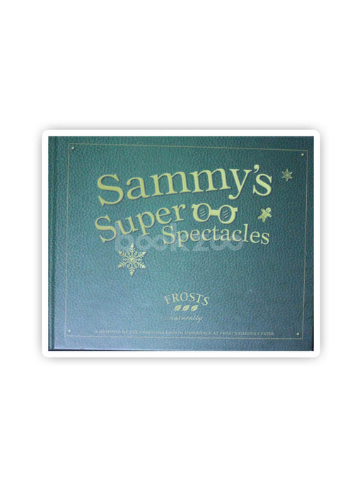 Sammy's super spectacles