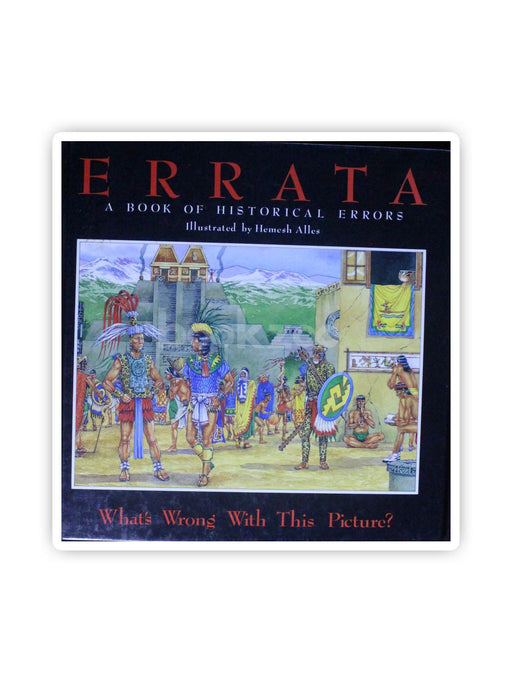 "Errata" a book of historical errors