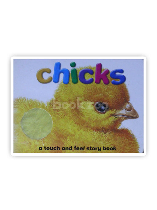 Chicks a touch and feel story book