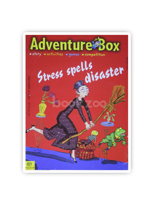 Stress spells disaster(Adventure Box)