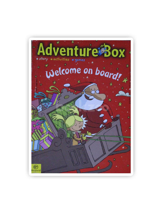 Welcome on board(Adventure Box)