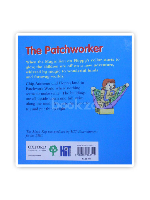 The Magic Key; the Patchworker