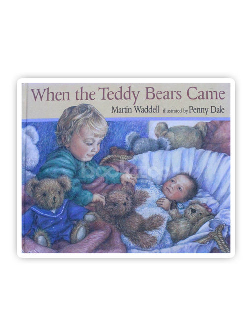 When The Teddy Bears Came