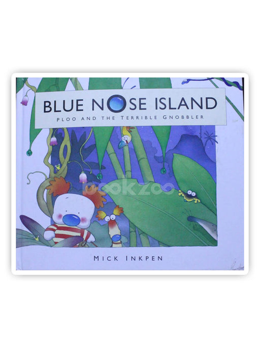 Blue nose Island:Ploo and the Terrible Gnobbler