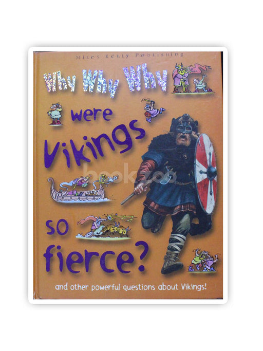Why Why Why Were Vikings So Fierce
