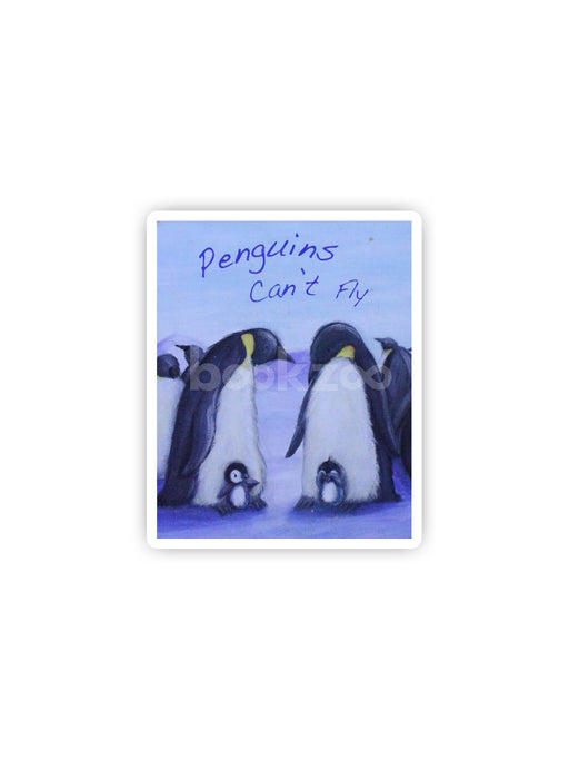 Penguins Cant Fly