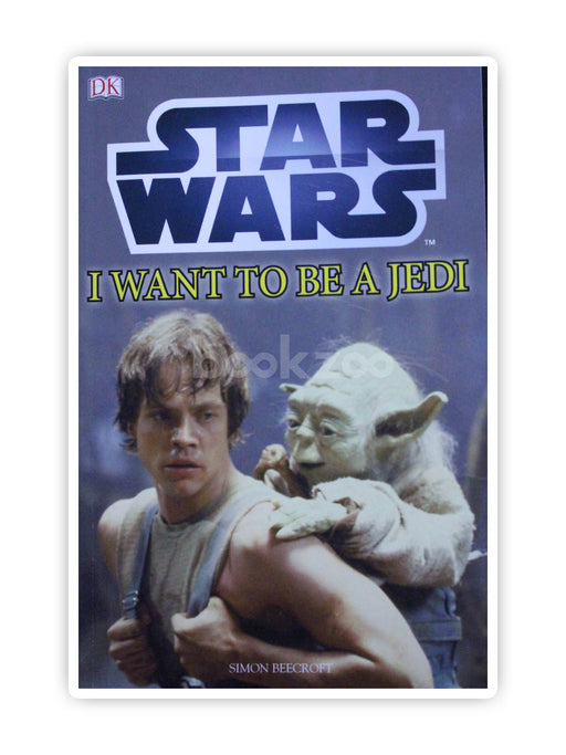 Star Wars:I Want to Be a Jedi