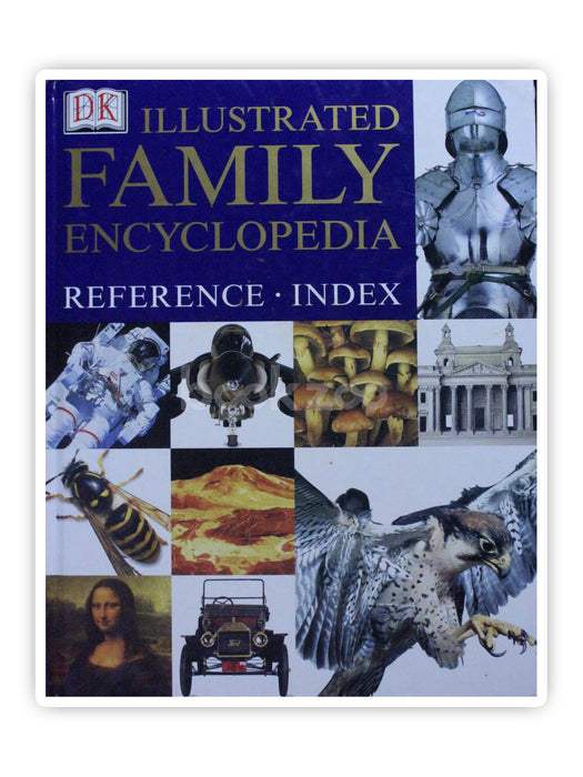 DK Illustrated Family Encyclopedia