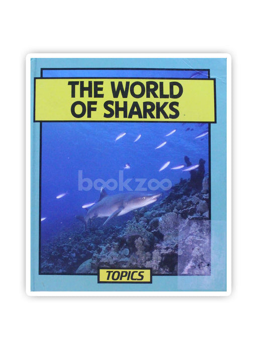 The World of Sharks