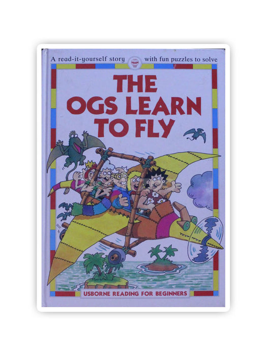The Ogs Learn To Fly