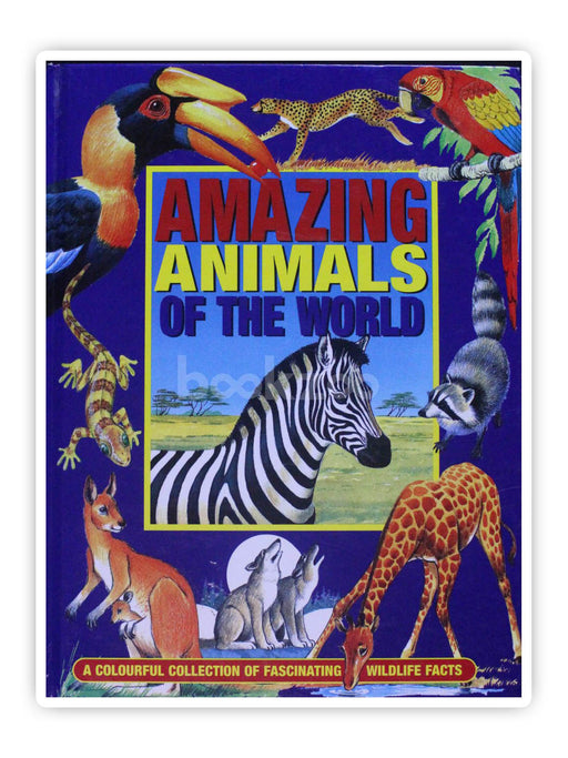 AMAZING ANIMALS OF THE WORLD