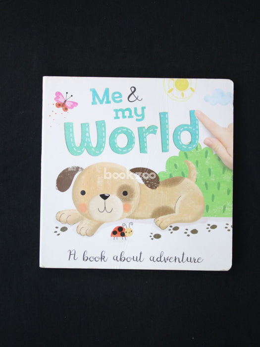 Me and My World: A book about adventure
