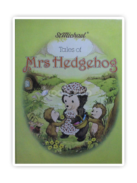 St Michael' Tales of Mrs Hedgehog