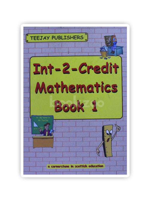 TeeJay Maths: Bk.1: Int-2-Credit Maths