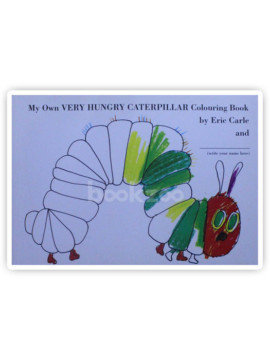 Buy My Own Very Hungry Caterpillar Colouring Book by Eric Carle at