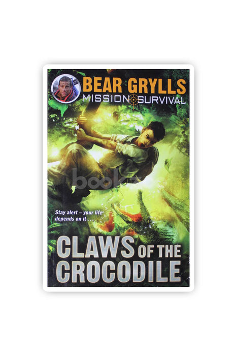 Bear Grylls Mission Survival 5 - Claws of the Crocodile