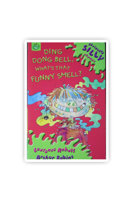 Ding Dong Bell, What's That Funny Smell?