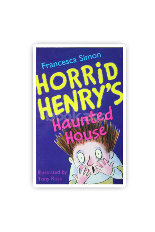 Horrid Henry's Haunted House 
