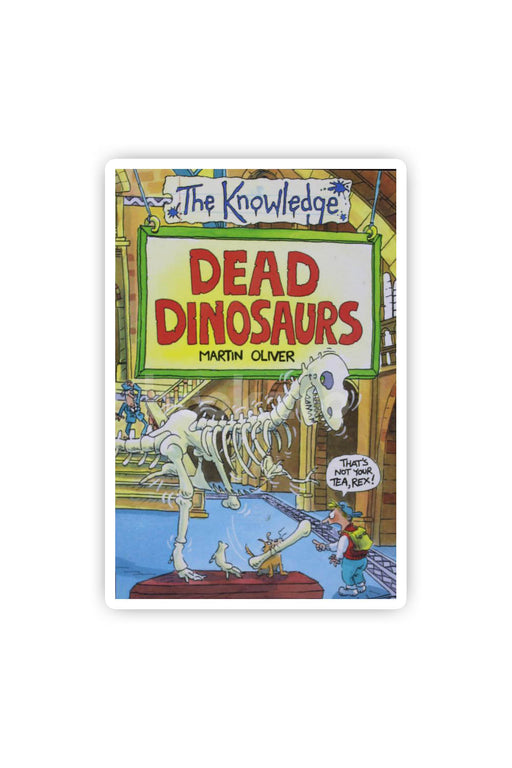 Dead Dinosaurs