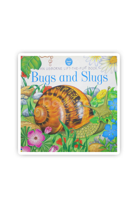 Bugs and Slugs