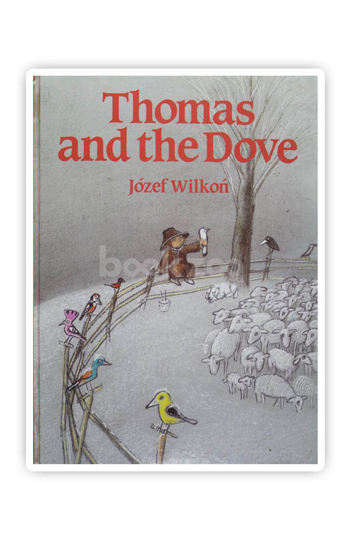 Thomas And The Dove