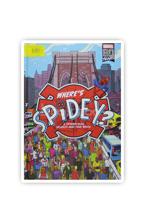 Where's Spidey?: A Spider-Man search & find book