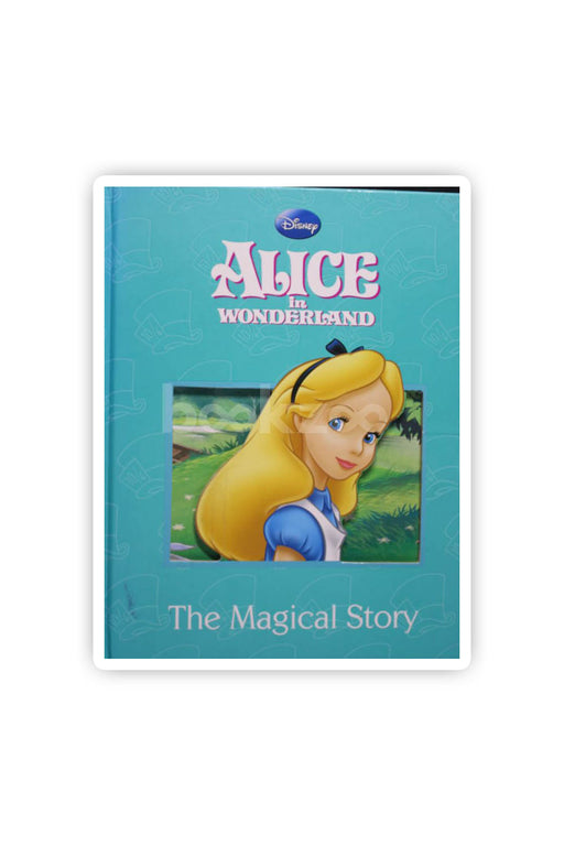 Disney Magical Story: "Alice in Wonderland"