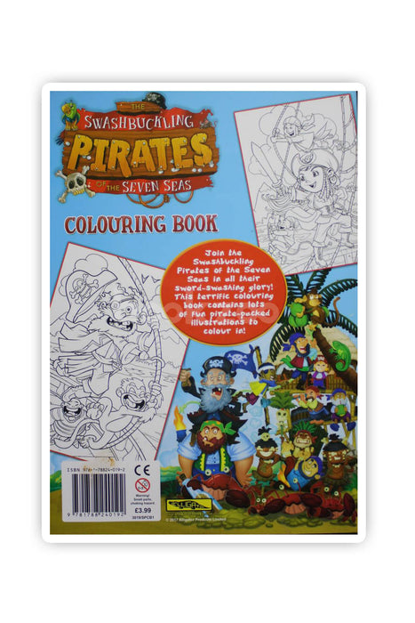 The Swashbuckling Pirates of the Seven Seas Colouring Book