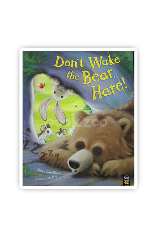 Don't wake the bear hare!