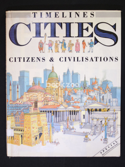 TIMELINES CITIES CITIZENS & CIVILISATIONS