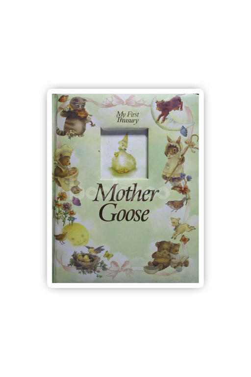 My First Treasury. Mother Goose