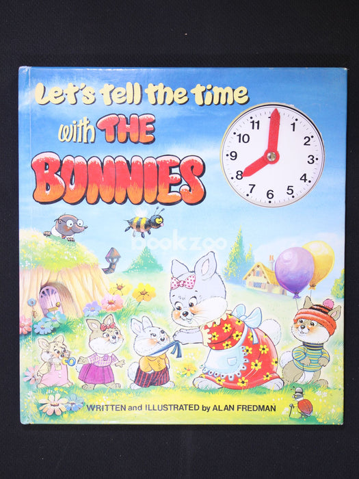 Let's Tell the Time with the Bunnies