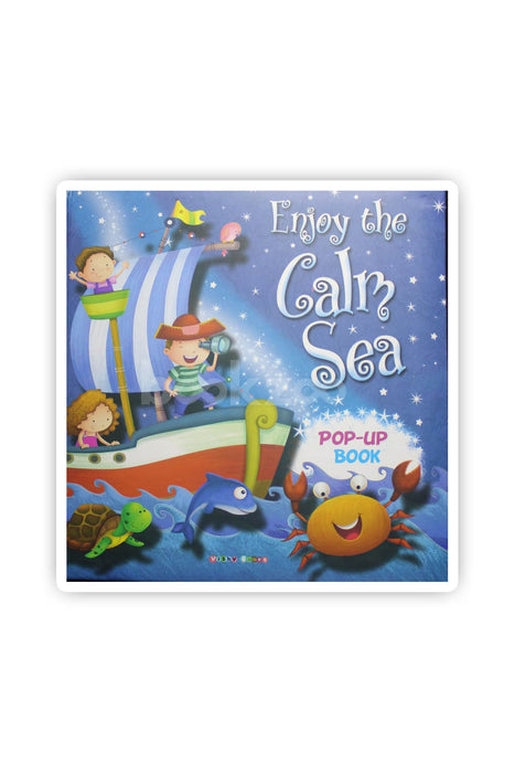 Enjoy the calm sea pop-up book