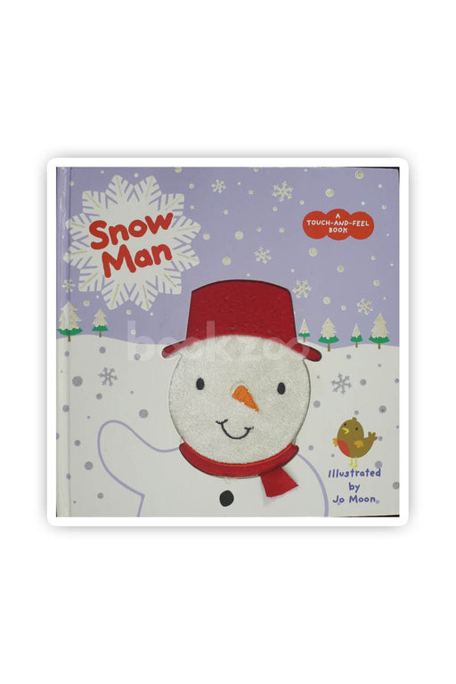 Snow man a touch and feel book