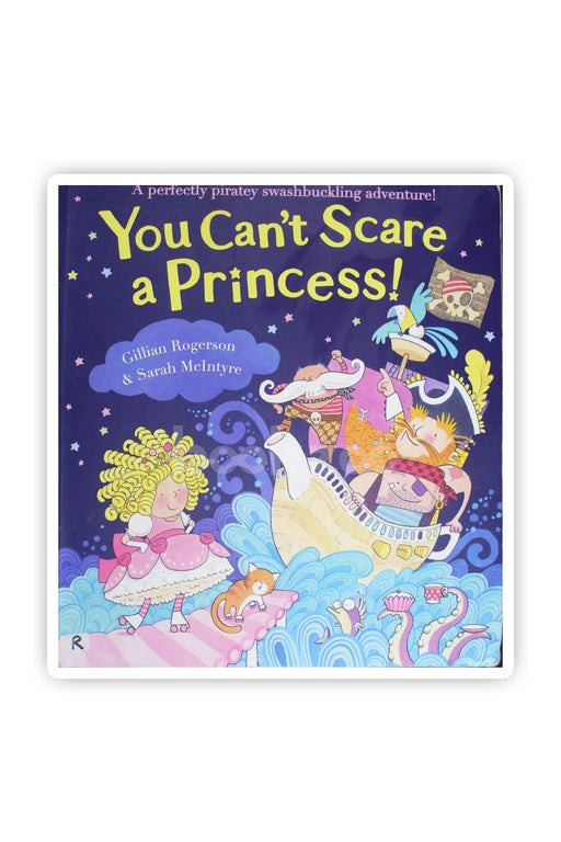 You Can't Scare a Princess!